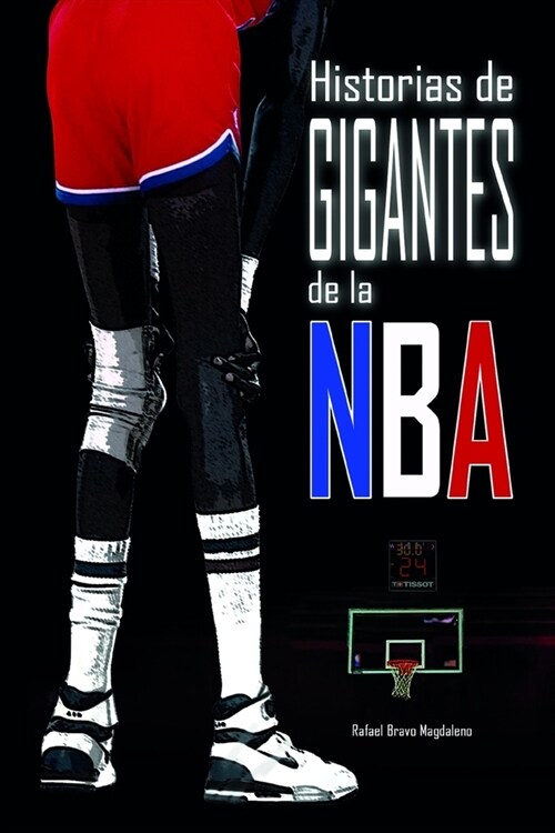 Historias de Gigantes de la NBA (Paperback)