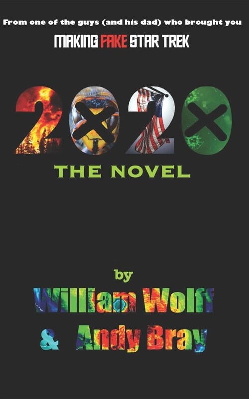 2020: The Novel (Paperback)