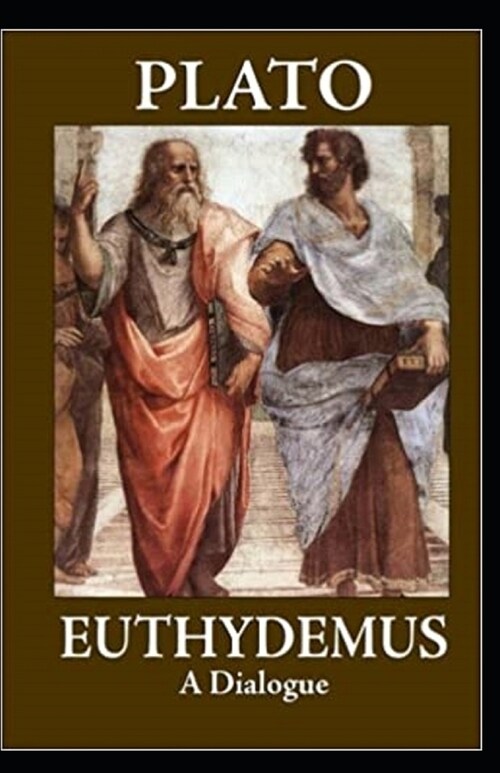 Euthydemus Annotated (Paperback)