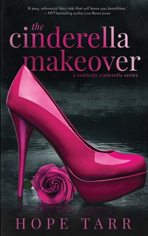 The Cinderella Makeover (Paperback)