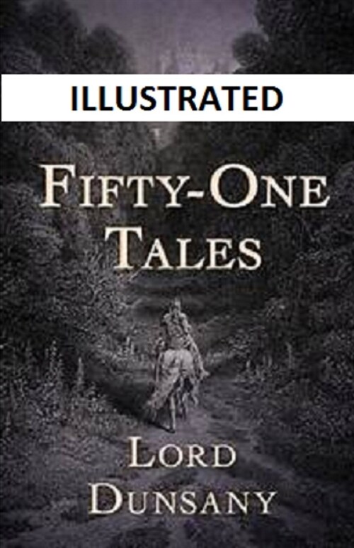 Fifty-One Tales Illustrated (Paperback)