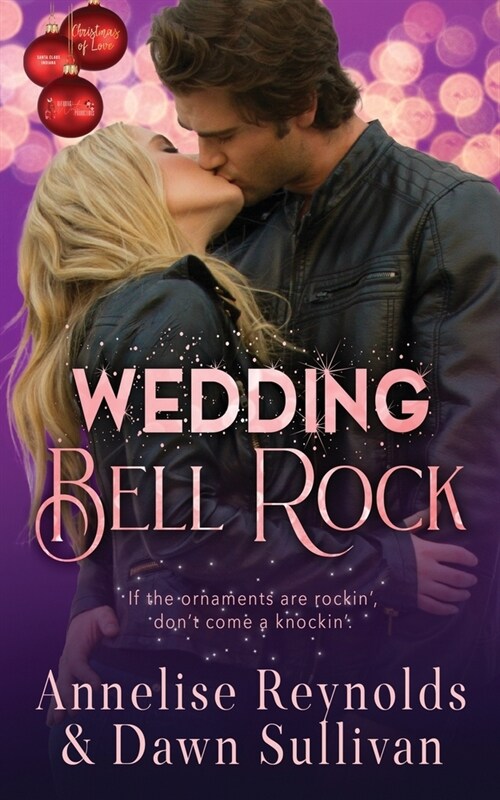 Wedding Bell Rock: Christmas of Love Collaboration (Paperback)