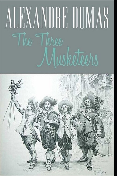 The Three Musketeers Illustrated (Paperback)