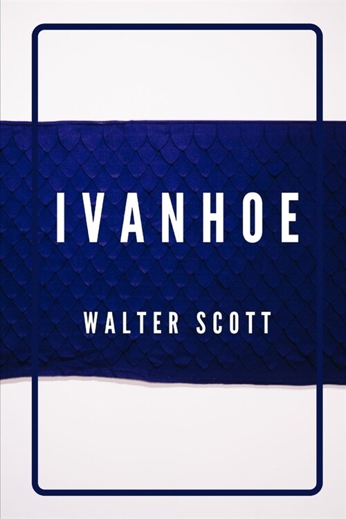 Ivanhoe by Walter Scott (Paperback)