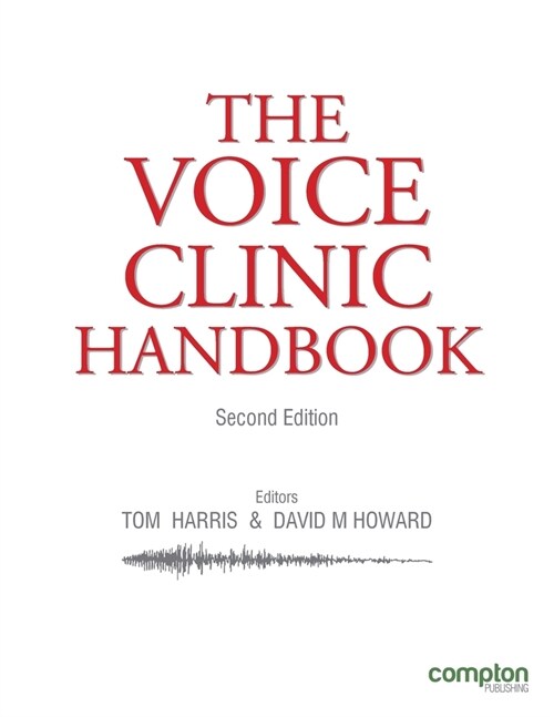 The Voice Clinic Handbook (Paperback)