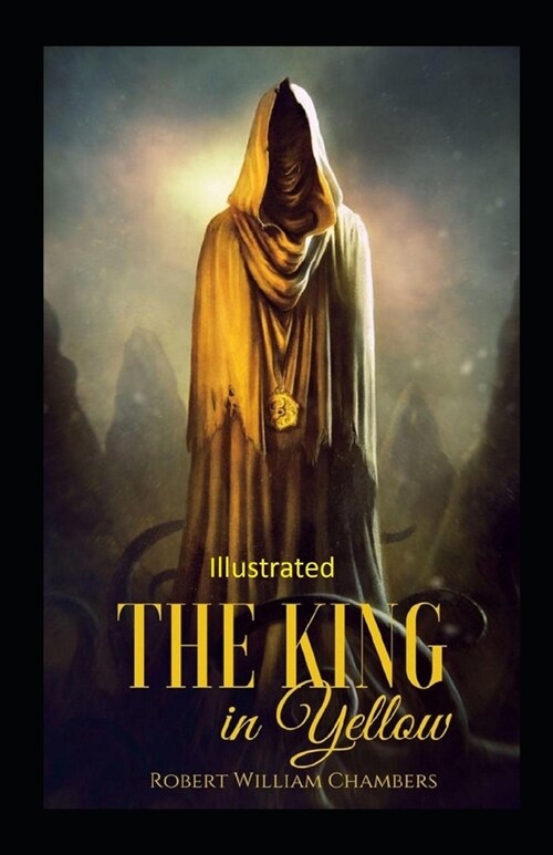 The King in Yellow illustrated (Paperback)