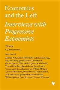 Economics and the left : interviews with progressive economists