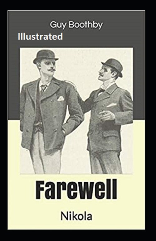 Farewell, Nikola Illustrated (Paperback)