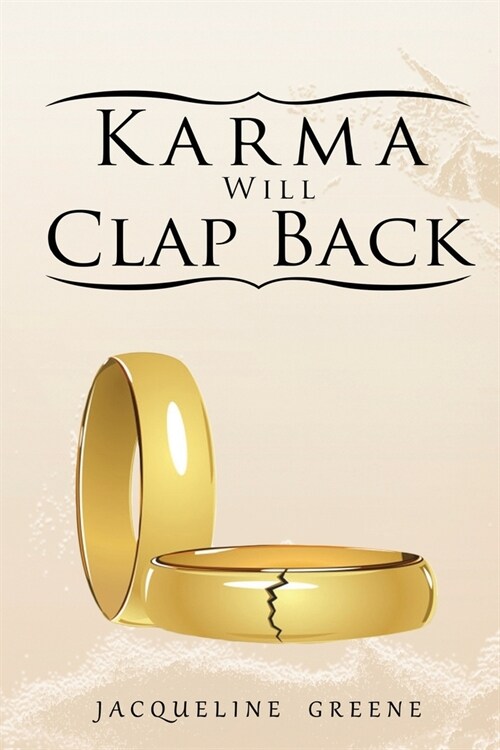 Karma Will Clap Back (Paperback)