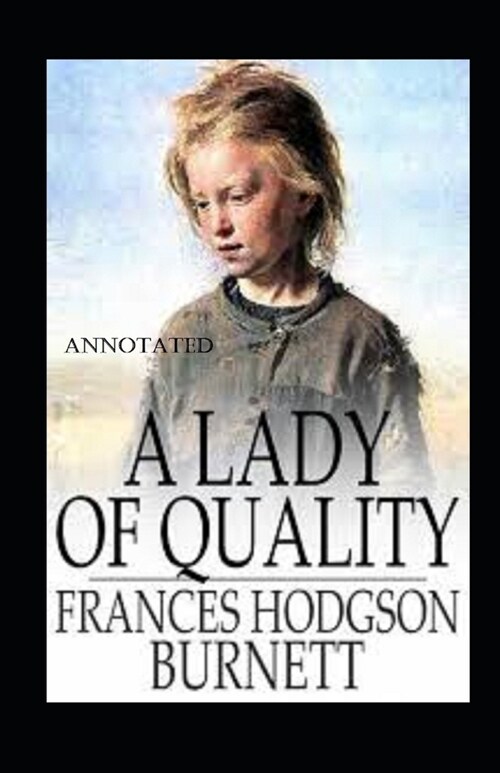 A Lady of Quality Illustrated (Paperback)