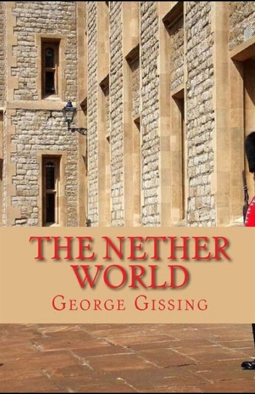 The Nether World Illustrated (Paperback)