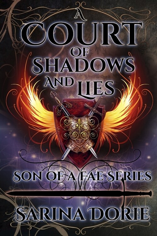 A Court of Shadows and Lies: General Errol of the Raven Court Royal Guard (Paperback)