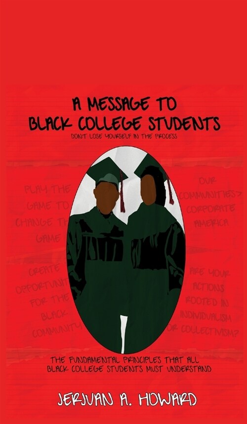 A Message to Black College Students (Hardcover)