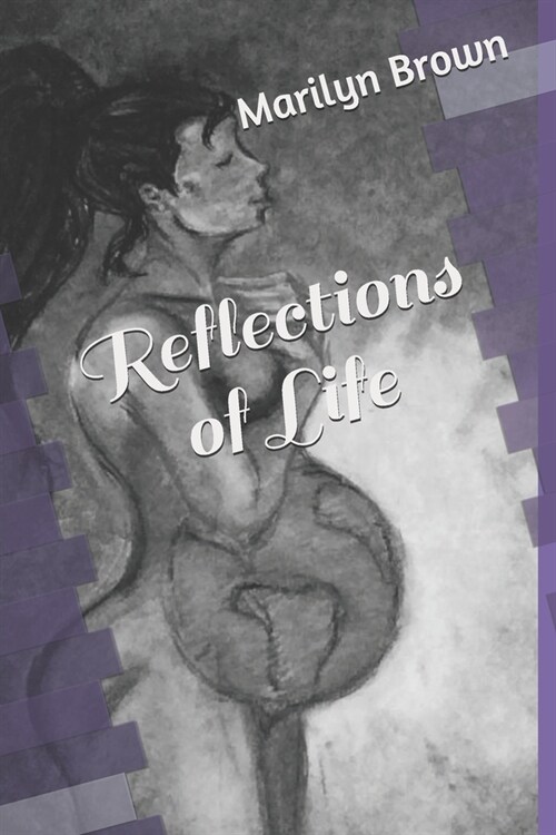 Reflections of Life (Paperback)