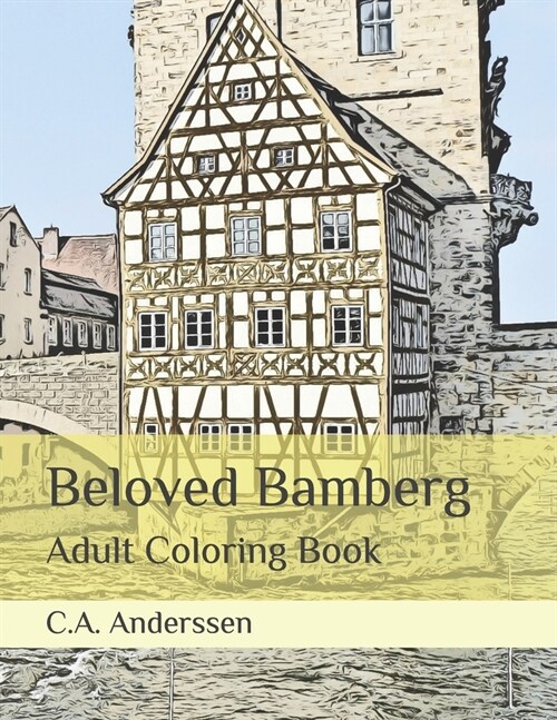 Beloved Bamberg: Adult Coloring Book (Paperback)