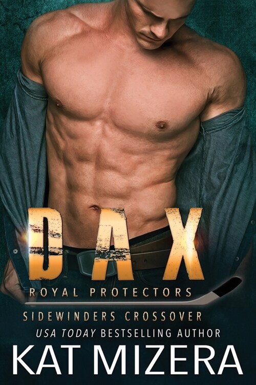 Dax: Royal Protectors/Sidewinders Crossover (Paperback)