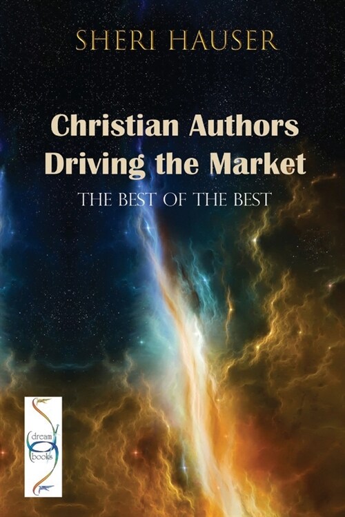 Christian Authors Driving the Market: The best of the best (Paperback)