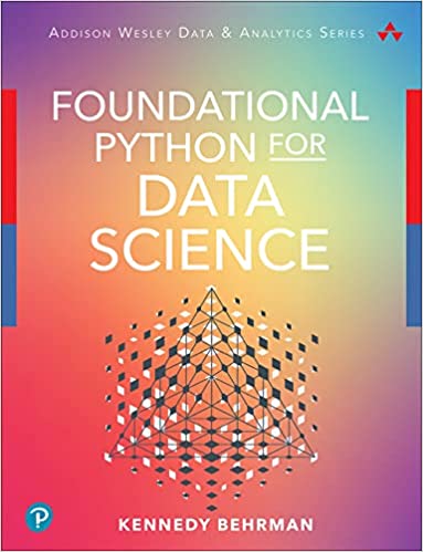 Foundational Python for Data Science (Paperback)
