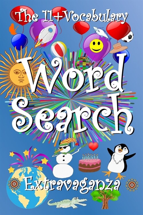 The 11+ Vocabulary Word Search Extravaganza (Paperback)