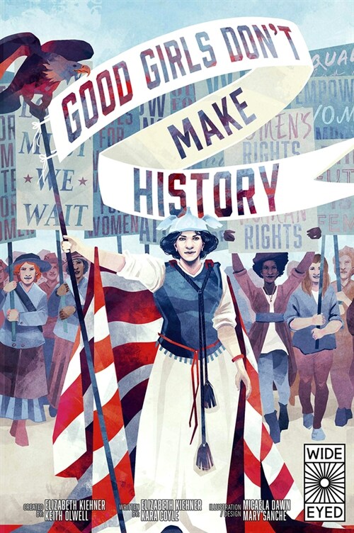 Good Girls Dont Make History (Hardcover)