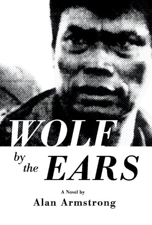 Wolf by the Ears (Hardcover)