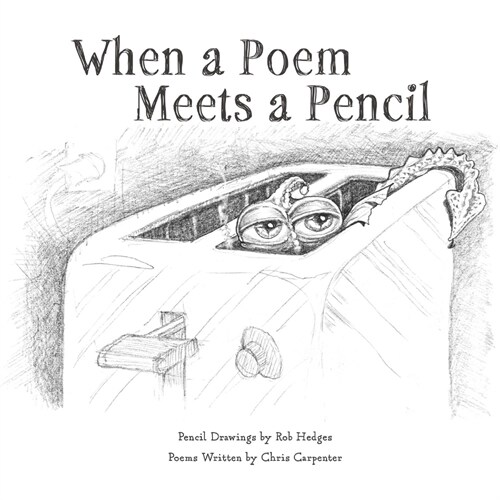 When a Poem Meets a Pencil (Paperback)