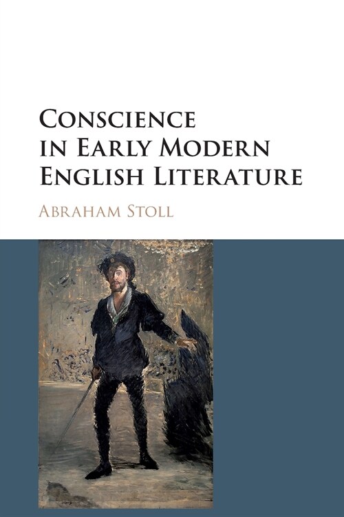 Conscience in Early Modern English Literature (Paperback)