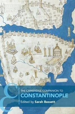 The Cambridge Companion to Constantinople (Paperback)