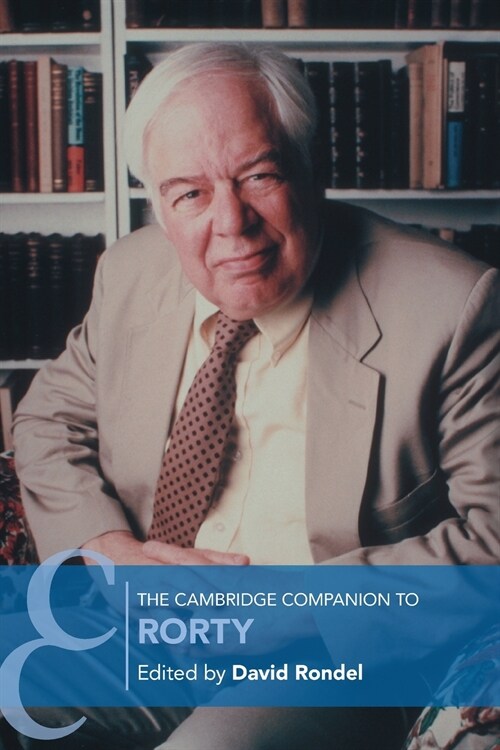 The Cambridge Companion to Rorty (Paperback)