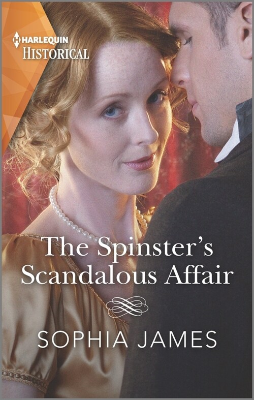 The Spinsters Scandalous Affair: A Passionate Cinderella Tale (Mass Market Paperback)