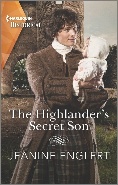 The Highlanders Secret Son: Escape to the Scottish Highlands in This Romantic Debut (Mass Market Paperback)