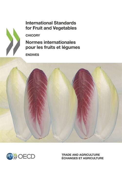 Normes Internationales Pour Les Fruits Et L?umes Endives (Paperback)