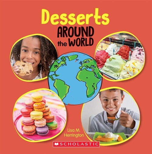Desserts Around the World (Around the World) (Hardcover)