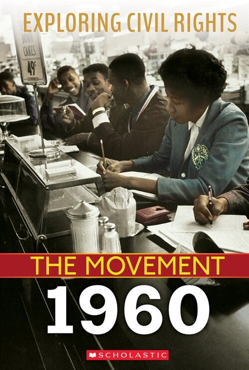 1960 (Exploring Civil Rights: The Movement) (Hardcover, Library)