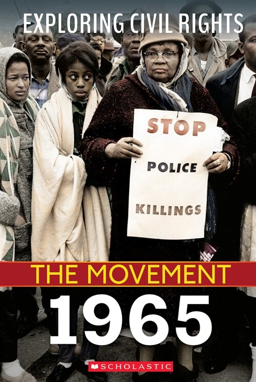 1965 (Exploring Civil Rights: The Movement) (Paperback)