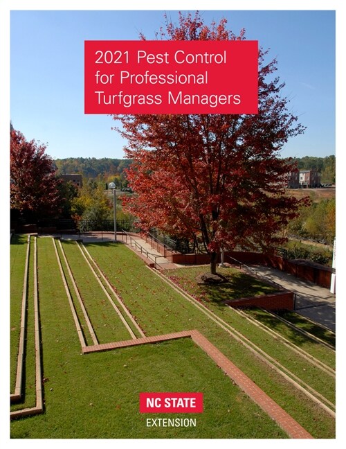 2021 Pest Control for Professional Turfgrass Managers (Paperback)