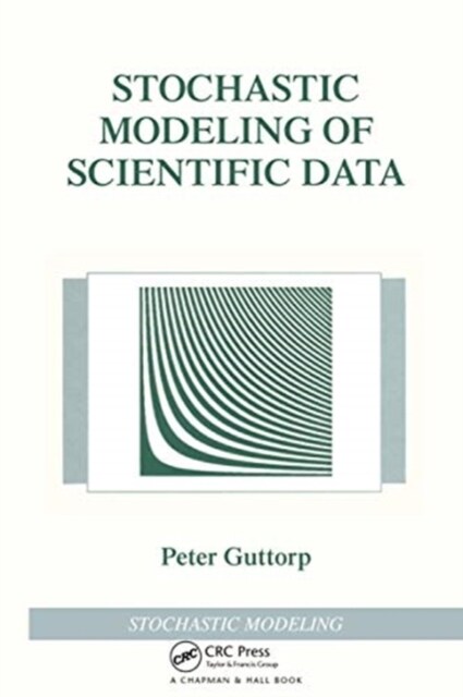 Stochastic Modeling of Scientific Data (Paperback, 1)