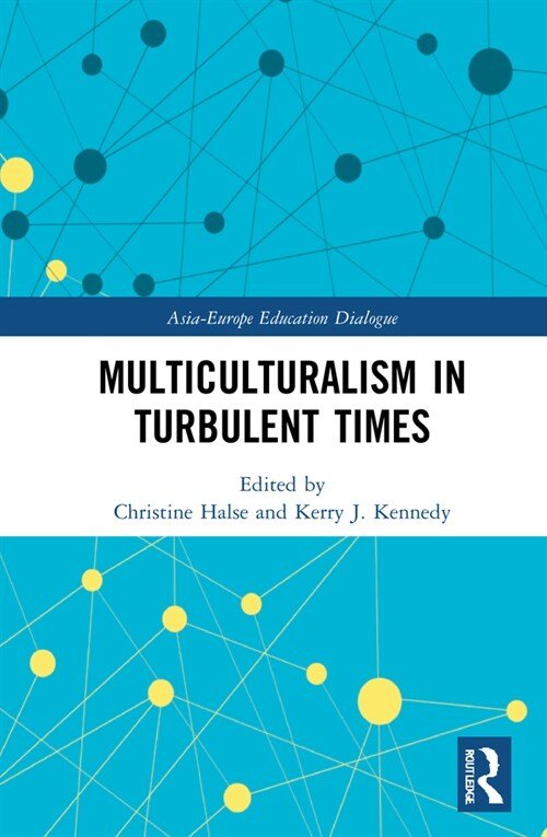 Multiculturalism in Turbulent Times (Hardcover, 1)