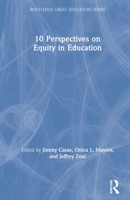 10 Perspectives on Equity in Education (Hardcover, 1)