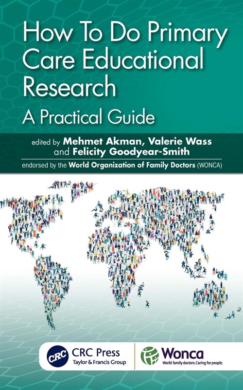 How To Do Primary Care Educational Research : A Practical Guide (Paperback)