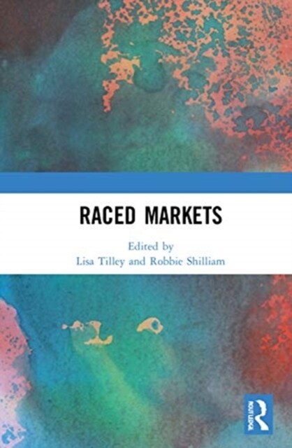 Raced Markets (Hardcover, 1)