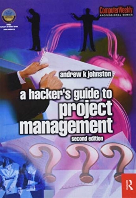 Hackers Guide to Project Management (Hardcover, 2 ed)