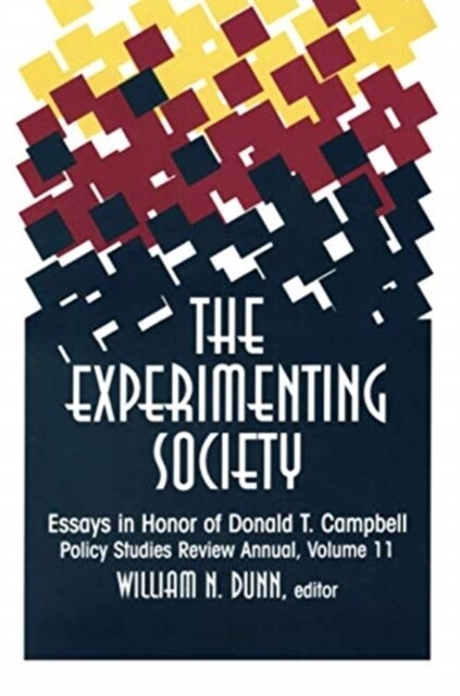 The Experimenting Society : Essays in Honor of Donald T. Campbell (Paperback)