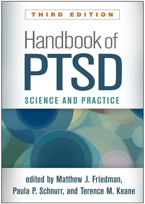 Handbook of Ptsd: Science and Practice (Hardcover, 3)