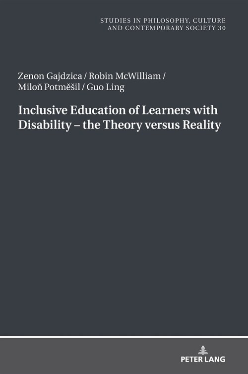 Inclusive Education of Learners with Disability - The Theory Versus Reality (Hardcover)