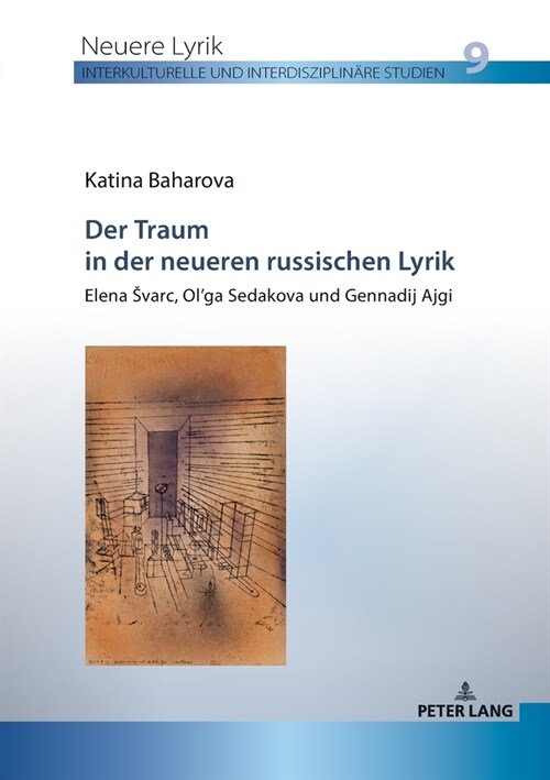 Der Traum in der neueren russischen Lyrik: Elena Svarc, Olga Sedakova und Gennadij Ajgi (Paperback)