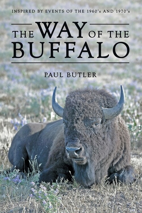 The Way of the Buffalo (Paperback)