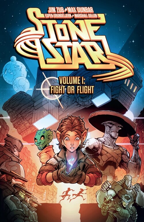 Stone Star Volume 1: Fight or Flight (Paperback)