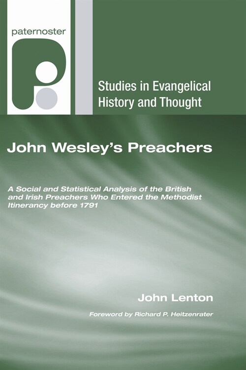 John Wesleys Preachers (Hardcover)