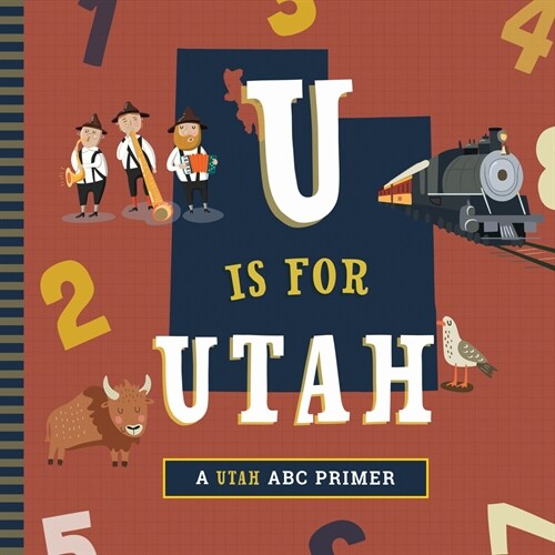 U Is for Utah (Board Books)